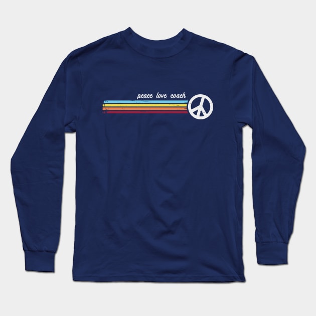 Retro Stripes Peace Love Coach Long Sleeve T-Shirt by Jitterfly